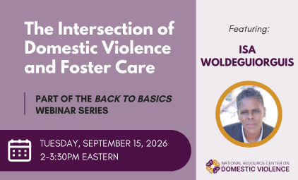 The Intersection of Domestic Violence and Foster Care