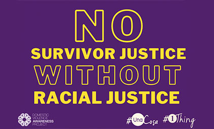 No survivor justice without racial justice